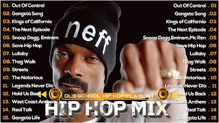 90S BEST RAP MIX  OLD SCHOOL HIP HOP PLAYLIST  SNOOP DOGG 2PAC 50 CENT EMINEM [upl. by Eitak]