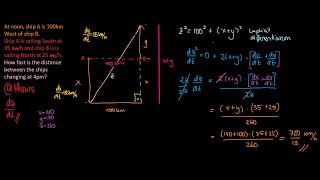 At noon ship A is 100 km West of ship B Ship A is sailing South at 35kmh Related rates Cal1 [upl. by Colvin361]