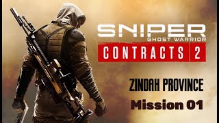 SNIPER GHOST WARRIOR CONTRACTS 2  MISSION 01 ZINDHA PROVINCE Gameplay Walkthrough 1080PPC [upl. by Yllaw246]