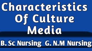 Basic Requirements amp Characteristics Of Culture Media [upl. by Ladnik755]