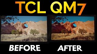 TCL QM7 Before amp After Proper Settings [upl. by Tsai456]