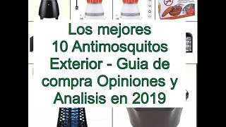 Los mejores 10 Antimosquitos Exterior  Guía de compra Opiniones y Análisis en 2 [upl. by Aramahs]