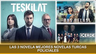 Las 3 Mejores Novelas Turcas Policiales [upl. by Pfaff]