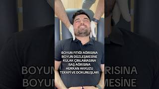 KULUNÇ KIRMA KAYROPRAKTİK BOYUN FITIĞI EGZERSİZLERİ BOYUN KÜTLETME MANUEL TERAPİ chiropractic [upl. by Llenrahc]