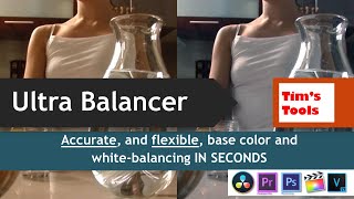 Ultra Balancer The fastest color balancing for Davinci Resolve [upl. by Waltner944]