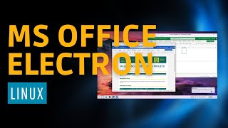 MS Office Electron para Linux [upl. by Jorgan320]