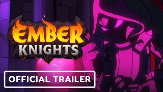 Ember Knights  Official Rise of Praxis Update Trailer [upl. by Koressa]