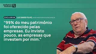 Aprenda a investir com Luiz Barsi o Rei dos Dividendos  Inteligência Financeira [upl. by Niriam]