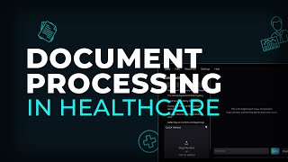 Document Processing in Healthcare [upl. by Duhl]