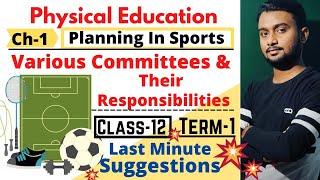 Planning in sports  Various committees in sports  Unit 1  Physical Education  Class 12 [upl. by Della820]