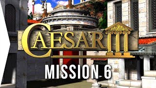 Caesar III ► 6 Syracusae amp The Realistic City  HD Campaign Gameplay [upl. by Giff]