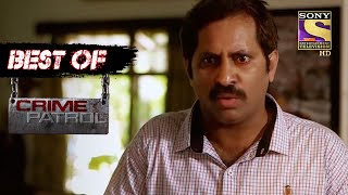 Best Of Crime Patrol  An Unexpected Route  Part 2  Full Episode [upl. by Leidag317]