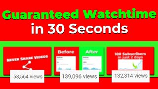 How to Increase Watch Time on Youtube WITH PROOF  How to Complete 4000 Hours Watchtime 2022 [upl. by Atcliffe]