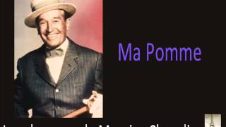 Maurice Chevalier  Ma Pomme [upl. by Fasano]