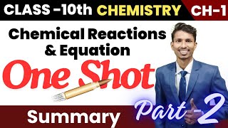 NCERT Chemical Reactions and Equations Explained in One Shot Complete Class 10 Science Chapter 1 pe [upl. by Elocen]