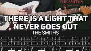 The Smiths  There Is a Light That Never Goes Out Guitar lesson with TAB [upl. by Krutz515]