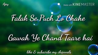 Falak Se Puch Lo Chahe Gawah Ye Chand Taare hai [upl. by Plafker]