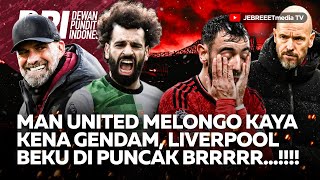 🔴MAN UNITED KENA GENDAM LIVERPOOL BEKU DI PUNCAK POIN ARSENAL DICURI WASIT  DPI  EPS 1043 [upl. by Erb]