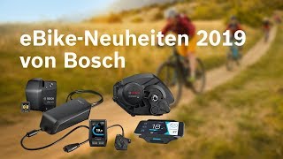 Die Bosch eBikeNeuheiten 2019  Bosch eBike Innovations for 2019 [upl. by Artsa]