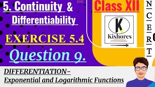 Q9 Exercise 54 Class 12 Maths  differentiation [upl. by Etteneg381]