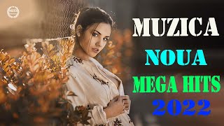 Muzica Noua Romaneasca 2022  Melodii Noi 2022  Romanian Club Mix 2022 MUZICA ROMANEASCA [upl. by Diver203]