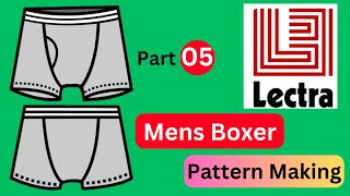 How to Make Mens Boxer Pattern by Lectra Software Part 05 [upl. by Nnaaras]