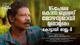 ഭസ്മാസുരനെപ്പോലെ ഒരു ആനക്കാലൻ ബുള്ളറ്റ് മോഴ  Bloodthirsty Bullet Mozha and a gutsy mahout [upl. by Powder]