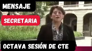 MENSAJE SECRETARÍA DE EDUCACIÓN  OCTAVA SESIÓN ORDINARIA CTE JUNIO 2022 [upl. by Trueman]