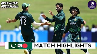 Pakistan vs Bangladesh Under 19 World Cup 2024 36th Match Highlights 2024  PAK vs BAN Highlights [upl. by Ahouh]