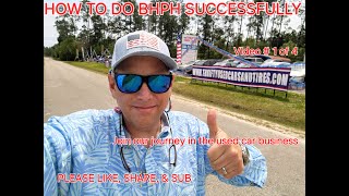 WHY BHPH WAS BEST FOR MY DEALERSHIP amp HOW WE DO IT amp WHY WE DO IT THIS WAY VIDEO 1 OF 4 [upl. by Cam]