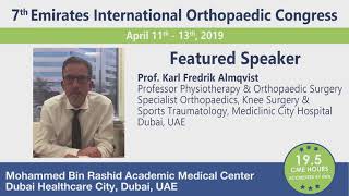 Prof Karl Fredrik Almqvist invites all to 7th Emirates International Orthopedic Congress [upl. by Beekman]