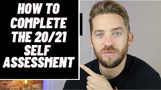 SELF EMPLOYED UK  How to complete the 2021 SELF ASSESSMENT TAX RETURN  Step by Step [upl. by Drarehs911]