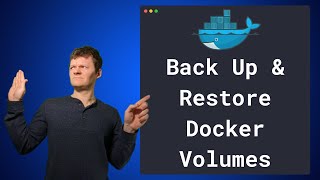 How to Backup and Restore Docker Volumes [upl. by Zeidman]