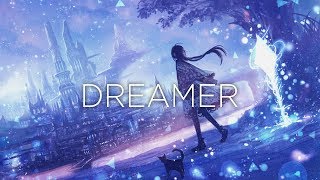 quotDreamerquot A Beautiful Chillstep Mix [upl. by Treble]