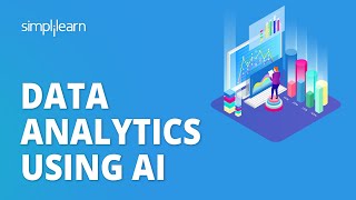 🔥 Data Analytics Using AI  Data Analysis Using Artificial Intelligence 2023  Simplilearn [upl. by Ayanet]