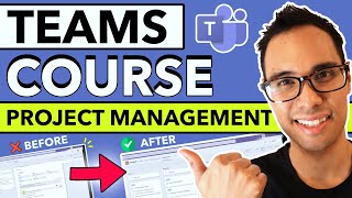 How to Use Microsoft Teams for Project Management FREE COURSE [upl. by Anairam565]