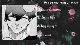 Playlist theo yc 15Bé Ness💗 [upl. by Acinoev]