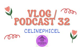 Celinephicel  Vlog  Podcast tricot 32 [upl. by Gainor]