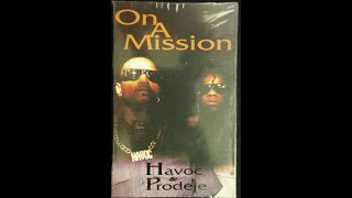 Havoc amp Prodeje  On A Mission feat LV 1993 [upl. by Pinkerton403]