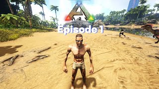 ARK Survival Evolved Episode 1 [upl. by Annocahs]