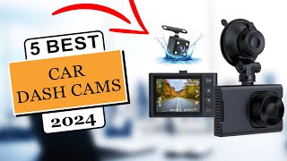 5 Best Car Dash Cams  Dash Cam Review of 2024 [upl. by Nerreg]