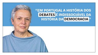 Helena Matos quotEm Portugal a história dos debates é indissociável da história da democraciaquot [upl. by Laven339]