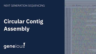 How to Perform Circular Contig Assembly with Geneious Prime [upl. by Strage]