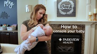 How to console your baby [upl. by Ilehs]