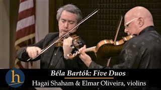 Bartok 5 Duos  Elmar Oliveira amp Hagai Shaham violins [upl. by Grannia]