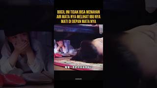 MALAM TERAKHIR BOCIL INI MELIHAT AYAH DAN IBU NYA alurceritaflim film [upl. by Yanetruoc]