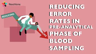 Reducing error rate in preanalytical phase of blood sampling [upl. by Danila]