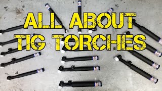 TFS All About TIG Torches [upl. by Freberg]