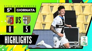 Catanzaro vs Parma 05  Il Parma vince nettamente al Ceravolo  HIGHLIGHTS SERIE BKT 2023  2024 [upl. by Ahtelat]