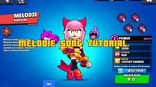 MELODIE SONG TUTORIAL [upl. by Idner]